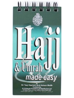 Hajj and 'Umrah Made Easy: A Travel Guide